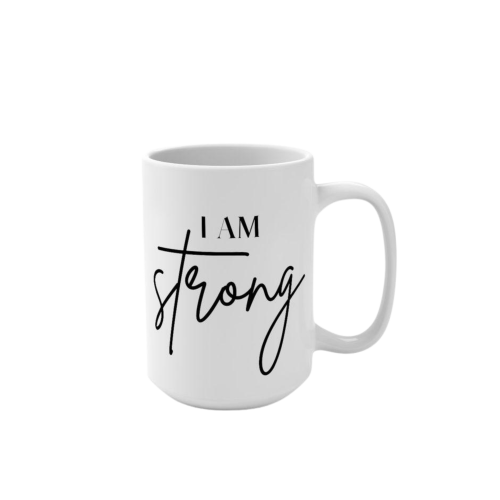 "I AM Strong" Ceramic Mug